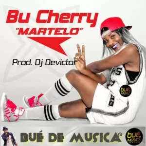 Bu Cherry - Martelo (Kuduro) 2017