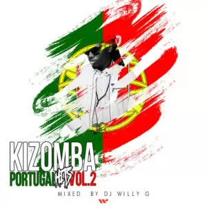 DJ Willy G - Kizomba Hits Portugal Vol.2