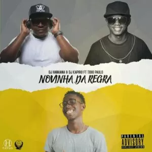 Dj Kapiro Jr. & Dj Havaiana feat. Txio Paulo - Novinha Dá Regra