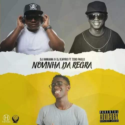 Dj Kapiro Jr. & Dj Havaiana feat. Txio Paulo – Novinha Dá Regra