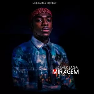 Silver Saga - Miragem [EP] 2017