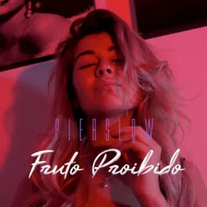 PierSlow - Fruto Proibido (Kizomba) 2018