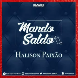 Halison Paixão - Mando Saldo