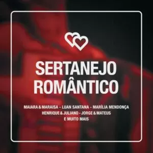 Sertanejo Romântico (2018)