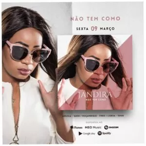 Jandira - Não Tem Como (Kizomba) 2018