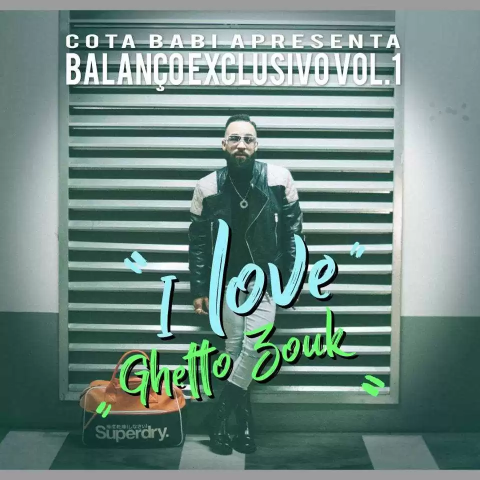 Laton – Balanço Exclusivo, Vol. 1 (I Love Ghetto Zouk) 2018