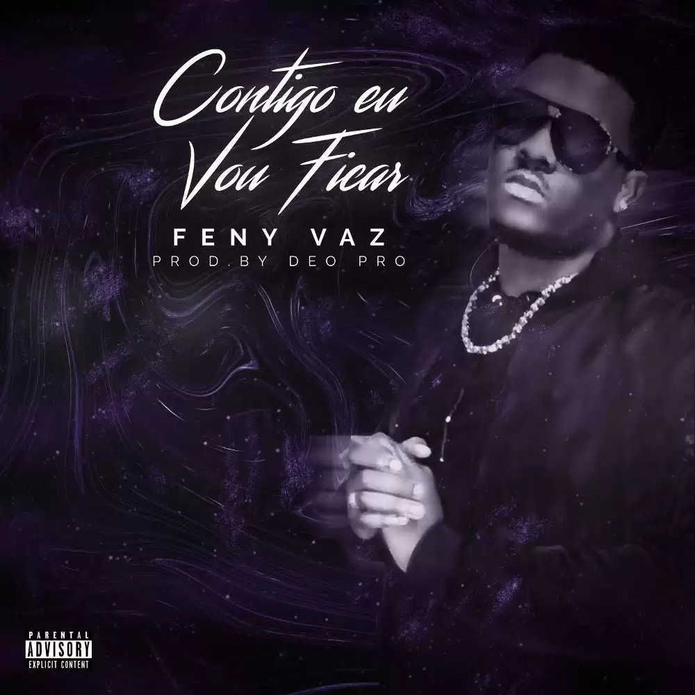 Feny Vaz – Contigo Eu Vou Ficar (Kizomba) 2018
