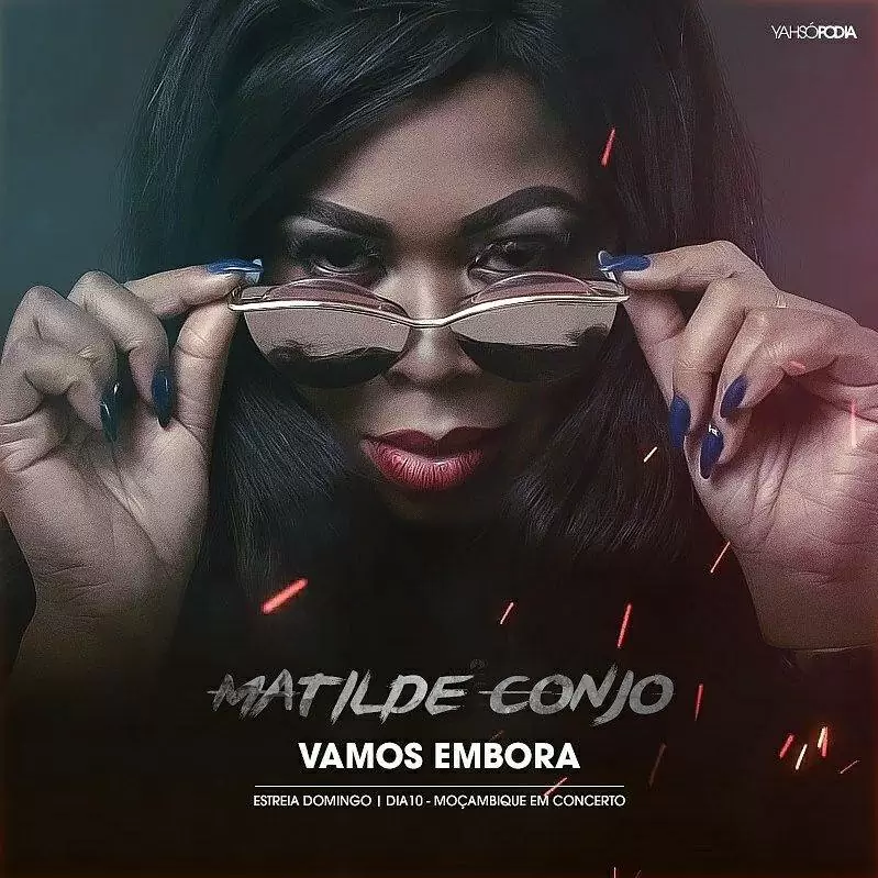 Matilde Conjo – Vamos Embora