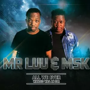 Mr Luu & MSK - Nqanda (feat. Mpumie) 2018