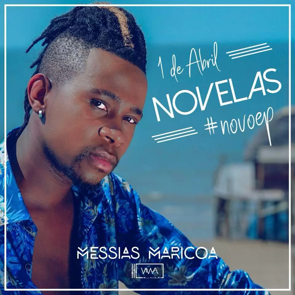 Messias Maricoa – Novelas (EP) 2018