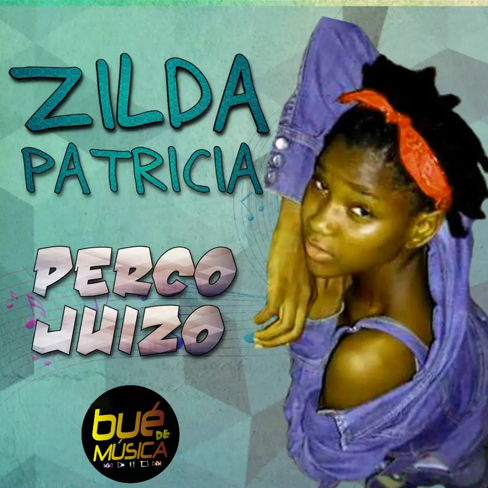 Zilda Patricia – Perco Juízo (Guetho Zouk) 2018