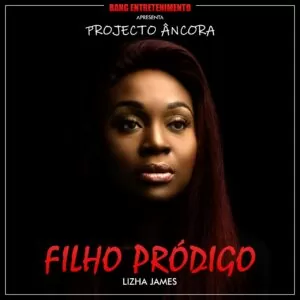 Lizha James - Filho Pródigo