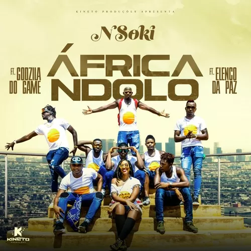 Nsoki – Africa Ndolo (feat. Godzilla Do Game & Elenco Da Paz) 2018