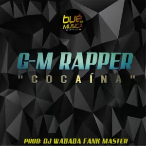 G-M RAPPER - COCAINA
