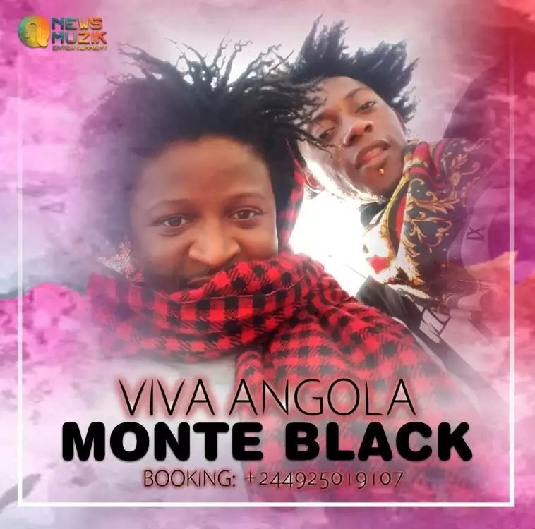 Monte Black – Viva Angola