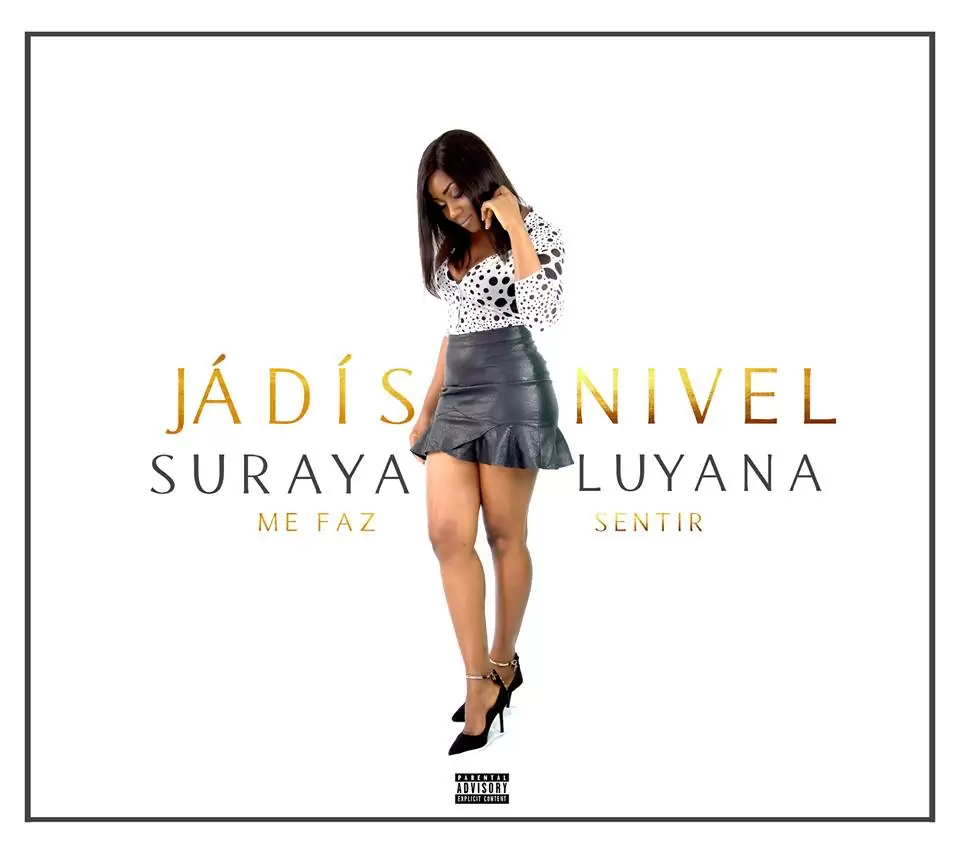 Suraya Luyana – Me Faz Sentir