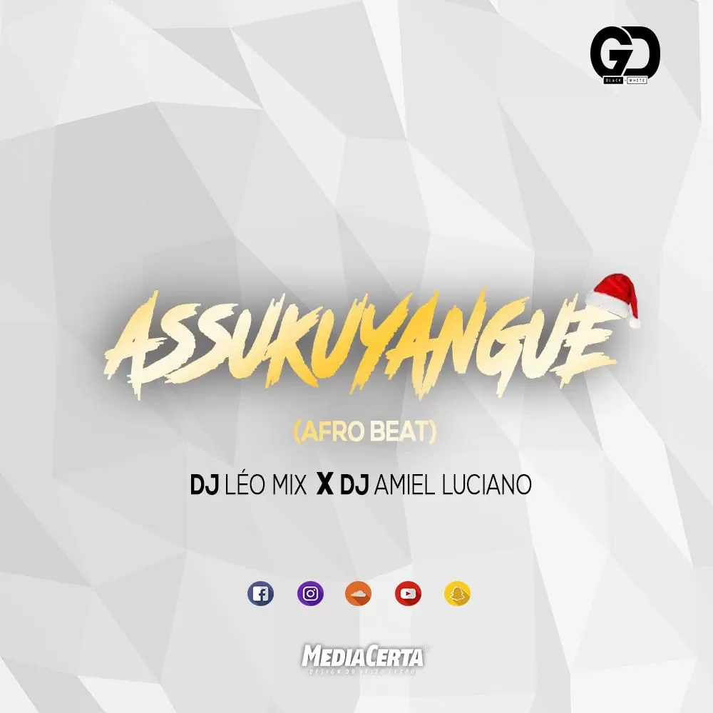 Dj Leo Mix – Assukuyangue (feat. Dj Amiel Luciano) 2018
