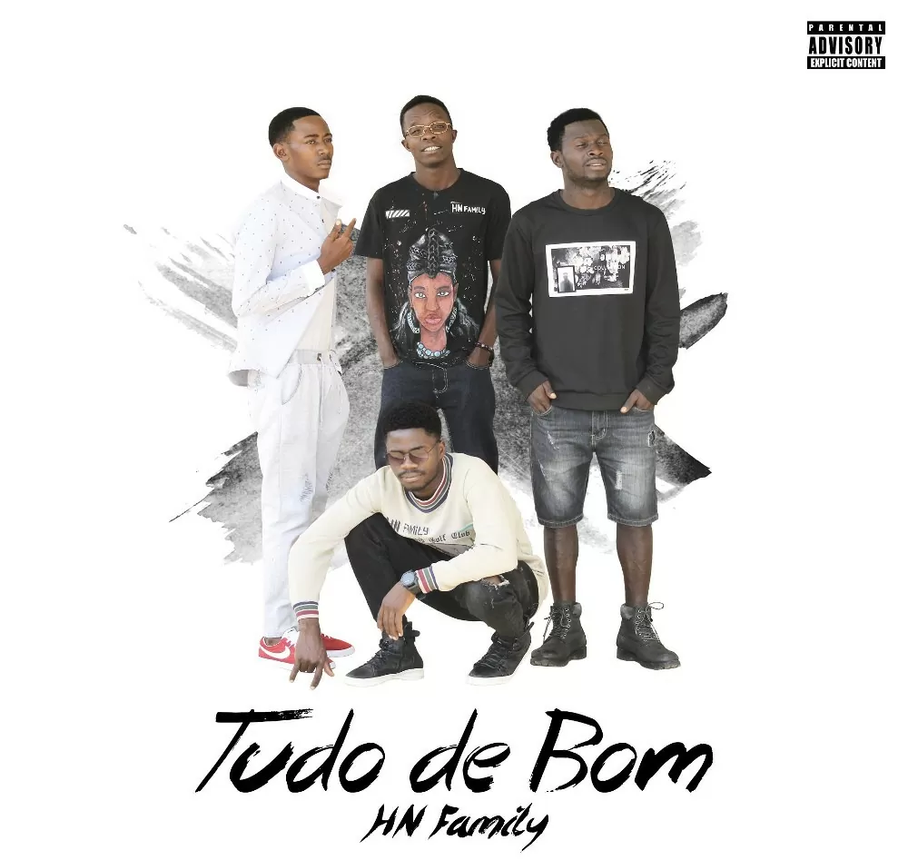 HN Family – Tudo de Bom (Mixtape) 2018