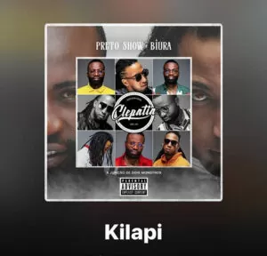 Preto Show & Biura - Kilapi (feat. Filho do Zua)