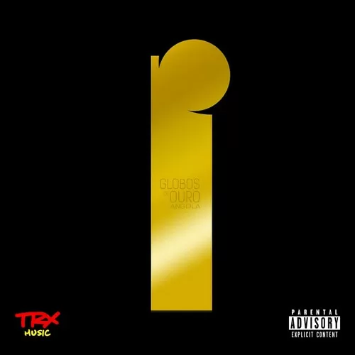 TRX Music – Globo De Ouro