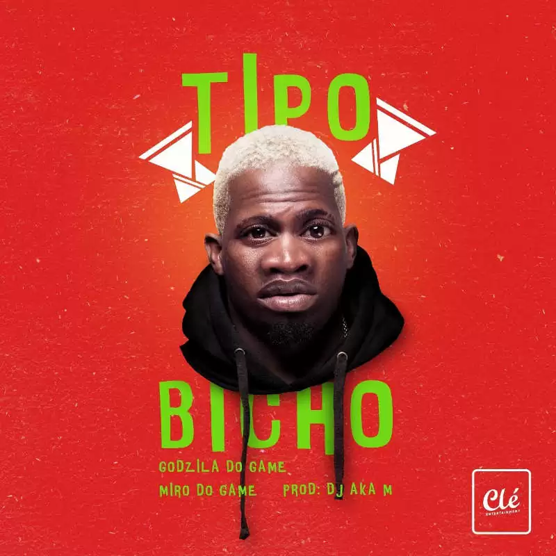 Godzilla do Game – Tipo Bicho (feat. Miro do Game) 2018
