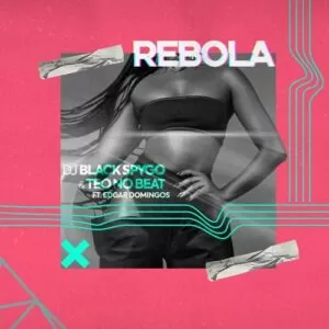 Dj Black Spygo & Teo No Beatz - Rebola (feat. Edgar Domingos) 2018