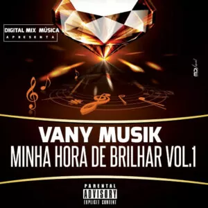 Vany Musik - Minha Hora De Brilhar Vol.1