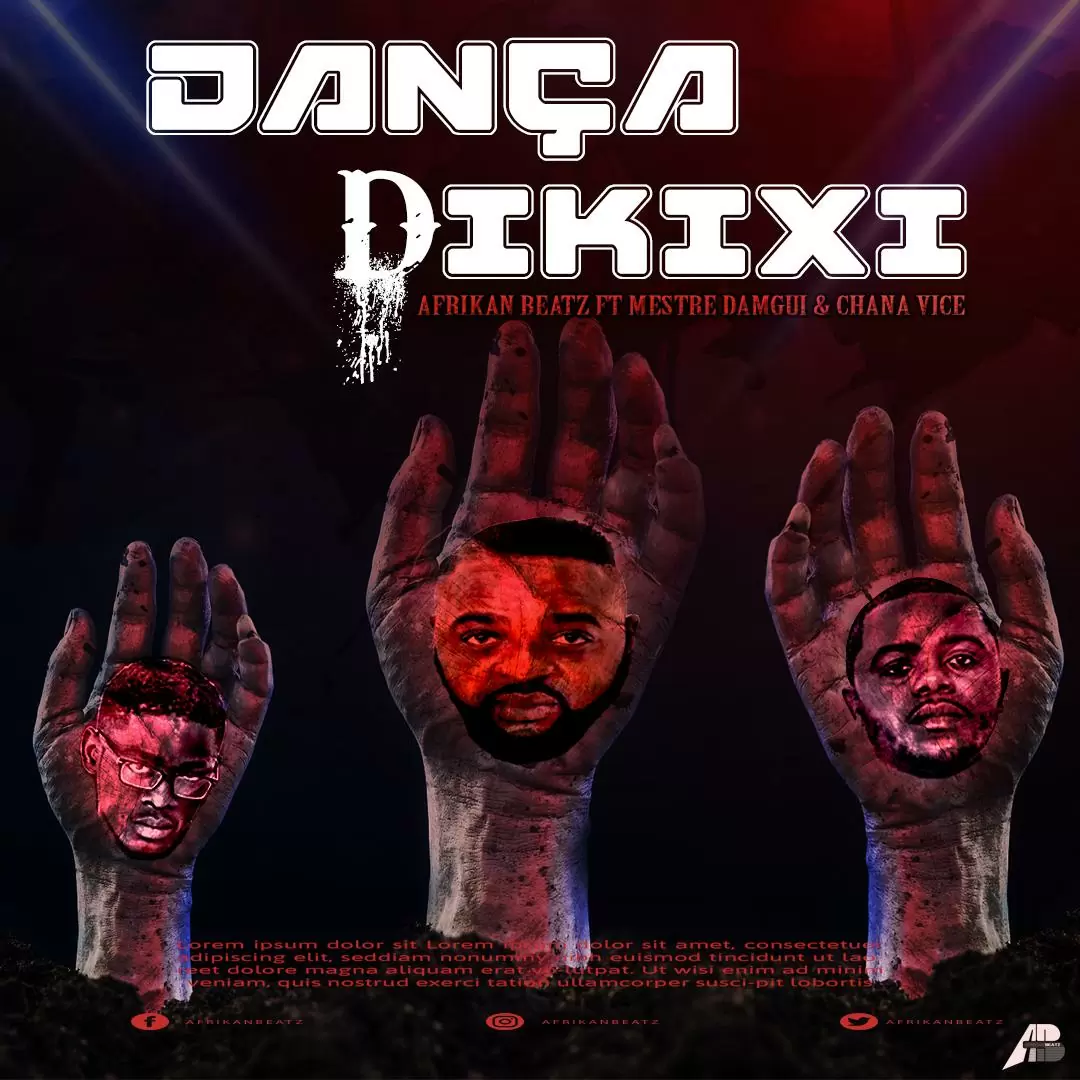 Afrikan Beatz – Dança Dikixi (feat. Mestre Damgui & Chana Vice)
