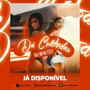 dj vado poster contadas Dj Vado Poster - Da Contodas (Tarraxinha)
