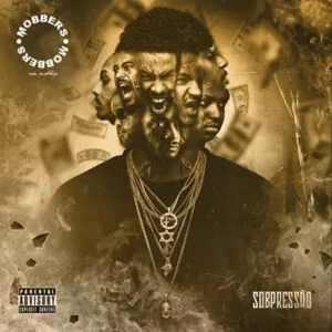 mobbers sobpressao Mobbers - Angola (feat. Euclides da Lomba, Nanuto & Halison Paixão)