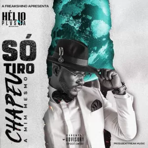 Hélio Plasma - Só Tiro o Chapéu a Mim Mesmo