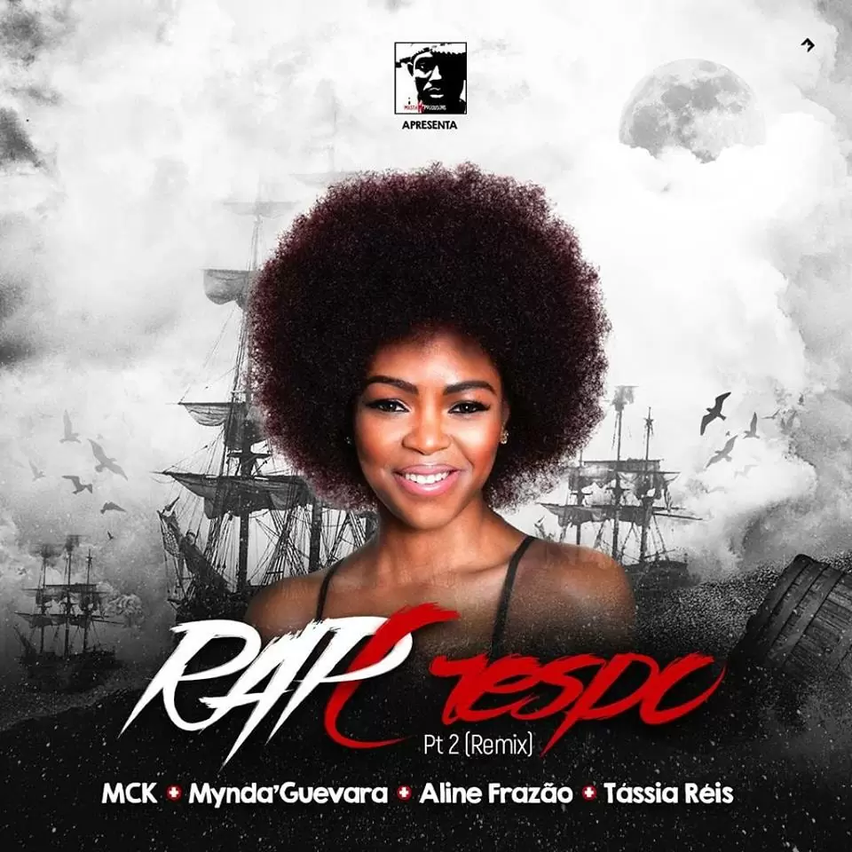 MCK feat. Mynda’Guevara, Aline Frazão e Tássia Réis – Rap Crespo (Remix)