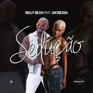 Kelly Silva - Sedução (feat. Jackilssa) 2019