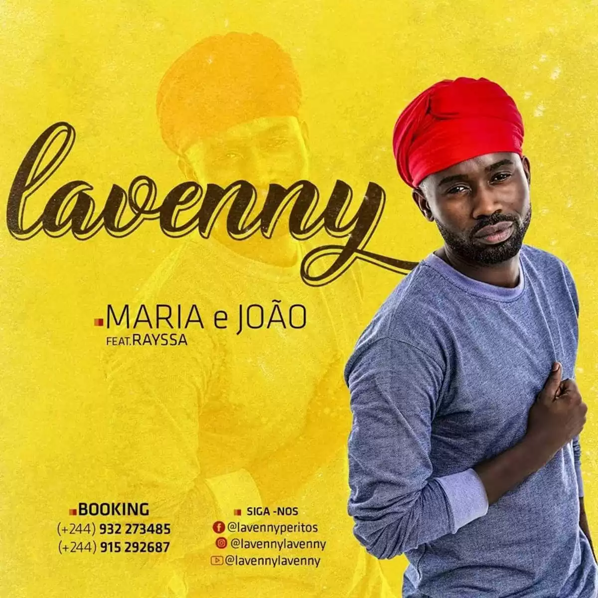 Lavenny – Maria e João (feat. Rayssa) 2019