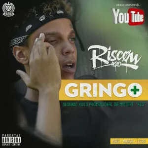 Riscow 420 - GRINGO