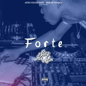 Dj Léo Mix - Forte