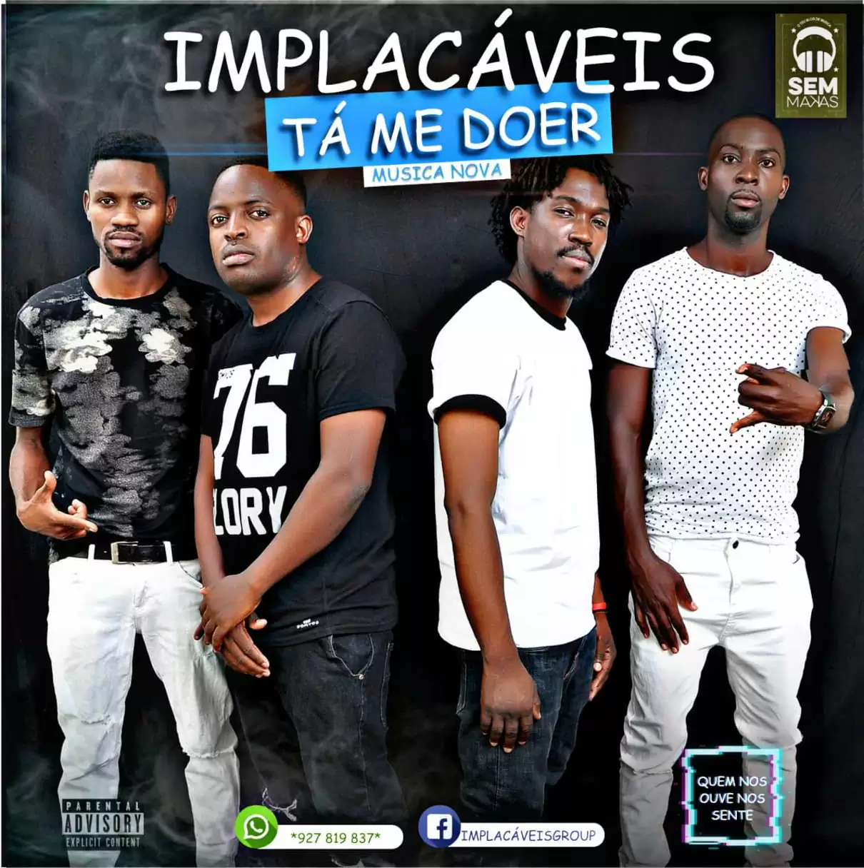 Implacáveis – Tá Me Doer