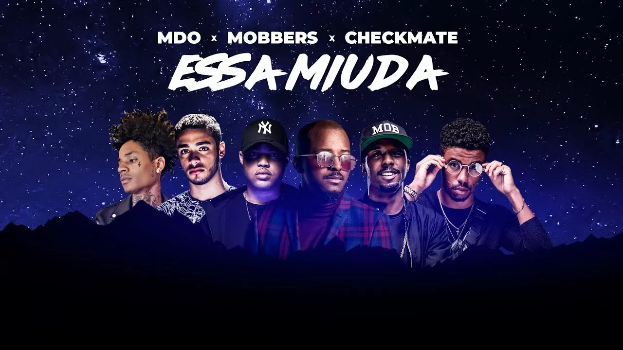 MDO x MOBBERS x CHECKMATE - Essa Miúda