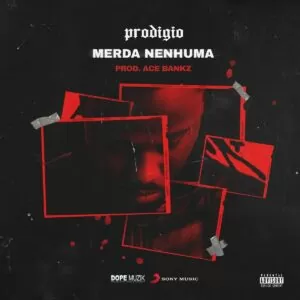 Prodigio - Merda Nenhuma