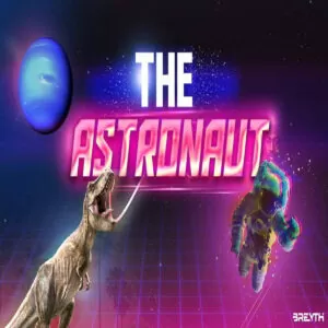 Breyth - The Astronaut (Afro House) 2019, novas musicas de afro house, afro house 2019 download, afrohouse musicas