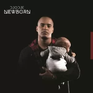 Djodje - Newborn Album