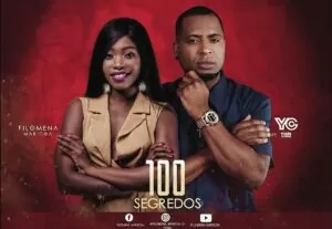 Filomena Maricoa Ft. Yuri da Cunha - 100 Segredos