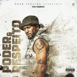 OG Vuino - Poder e Respeito EP