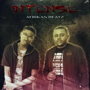 Afrikan Beatz - Intense (Afro House) 2019