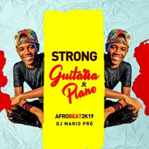 Dj Mário Pró - Strong Guitar & Piano