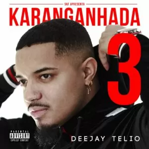 Deejay Telio - Não Te Armes (feat. Deedz B & Preto Show) 2019