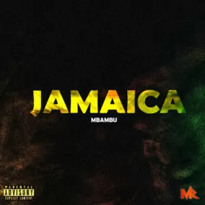 Mbambu - Jamaica (Afro House)2019