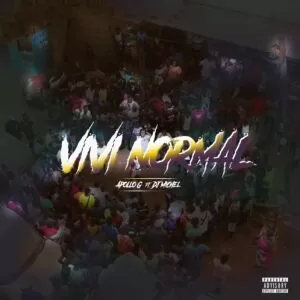 Apollo G - Vivi Normal (feat. Dj Michel) 2019