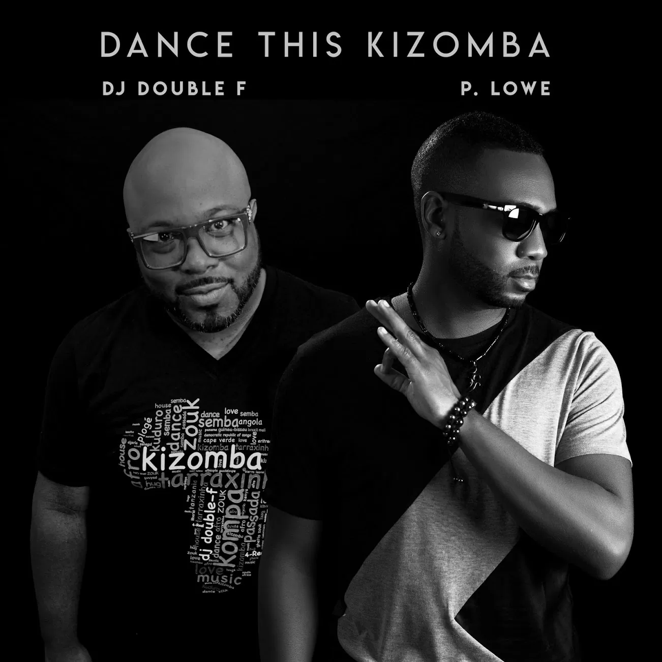 P. Lowe – Dance This Kizomba (feat. DJ Double F)