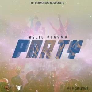 Hélio Plasma - Party